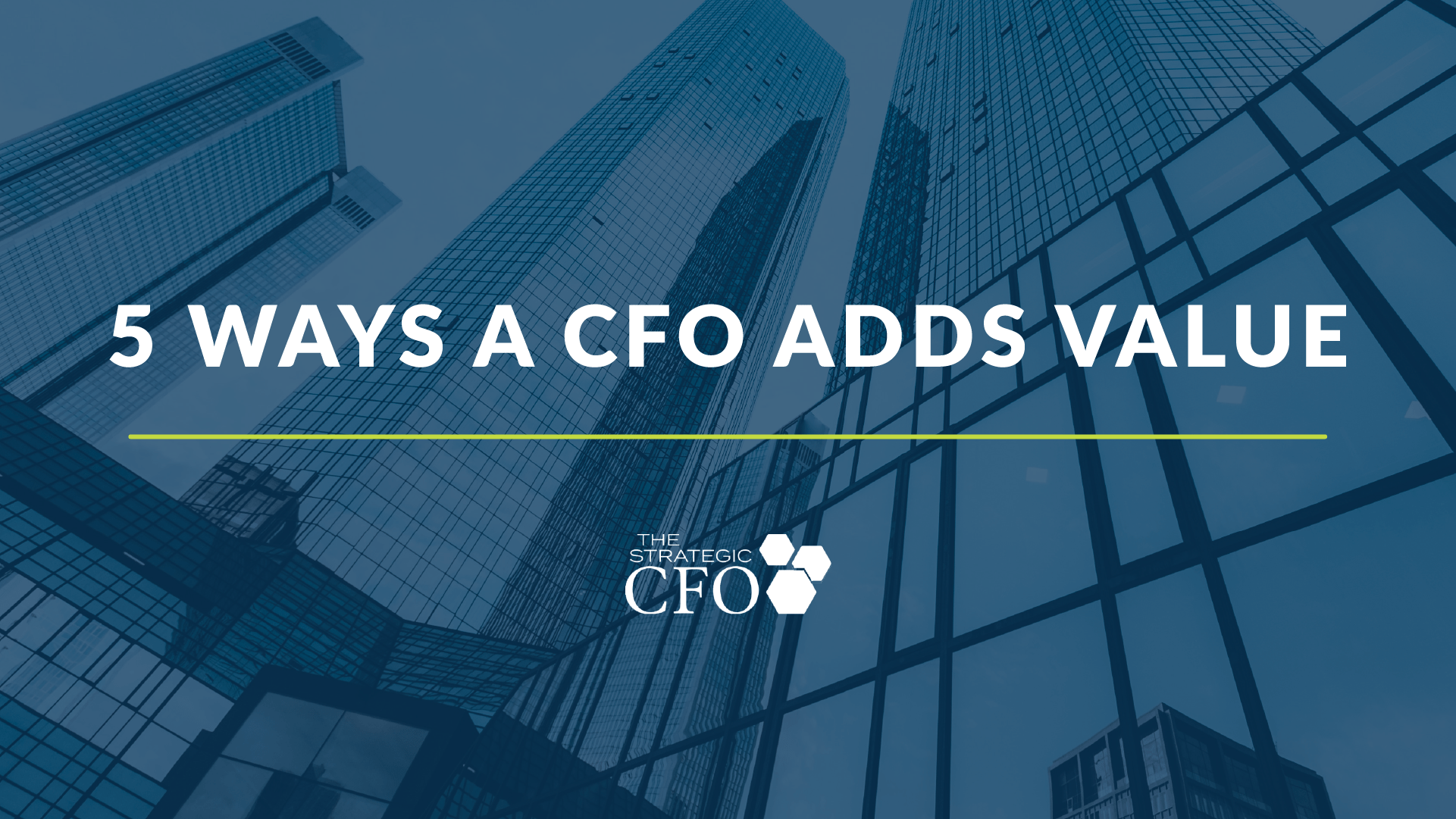 Skyscrapers and "5 Ways a CFO Adds Value" text.